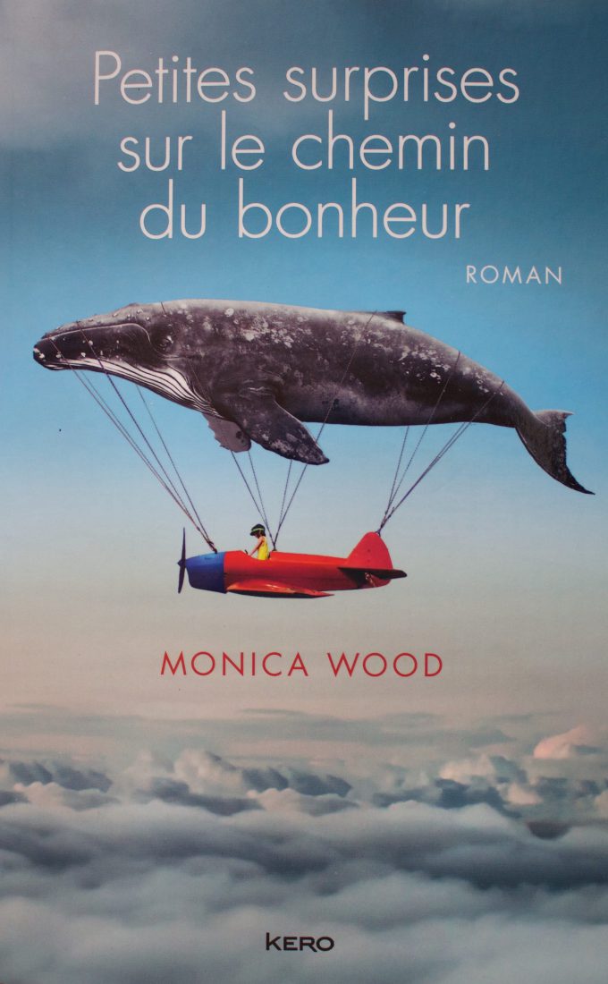 livre kero Petites surprises sur le chemin du bonheur Monica Wood