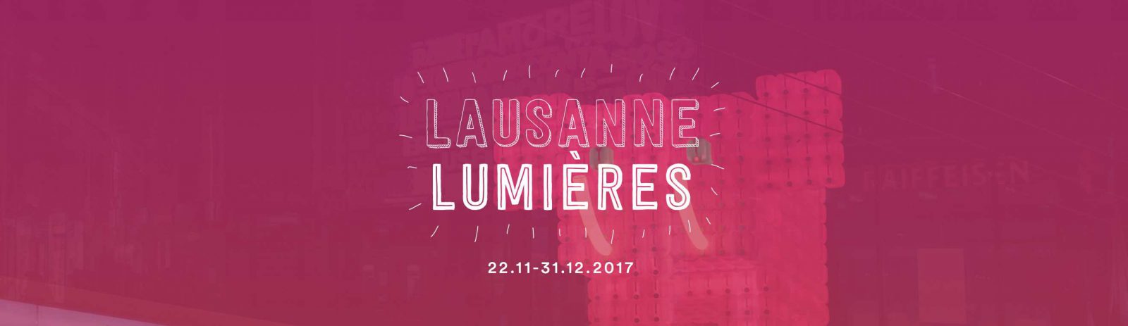 festival Lausanne lumières 2017