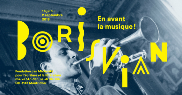 Fondation Jan Michalski Boris Vian – en avant la musique !affiche