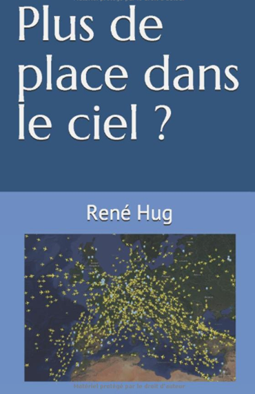 René Hug Plus de place dans le ciel ?