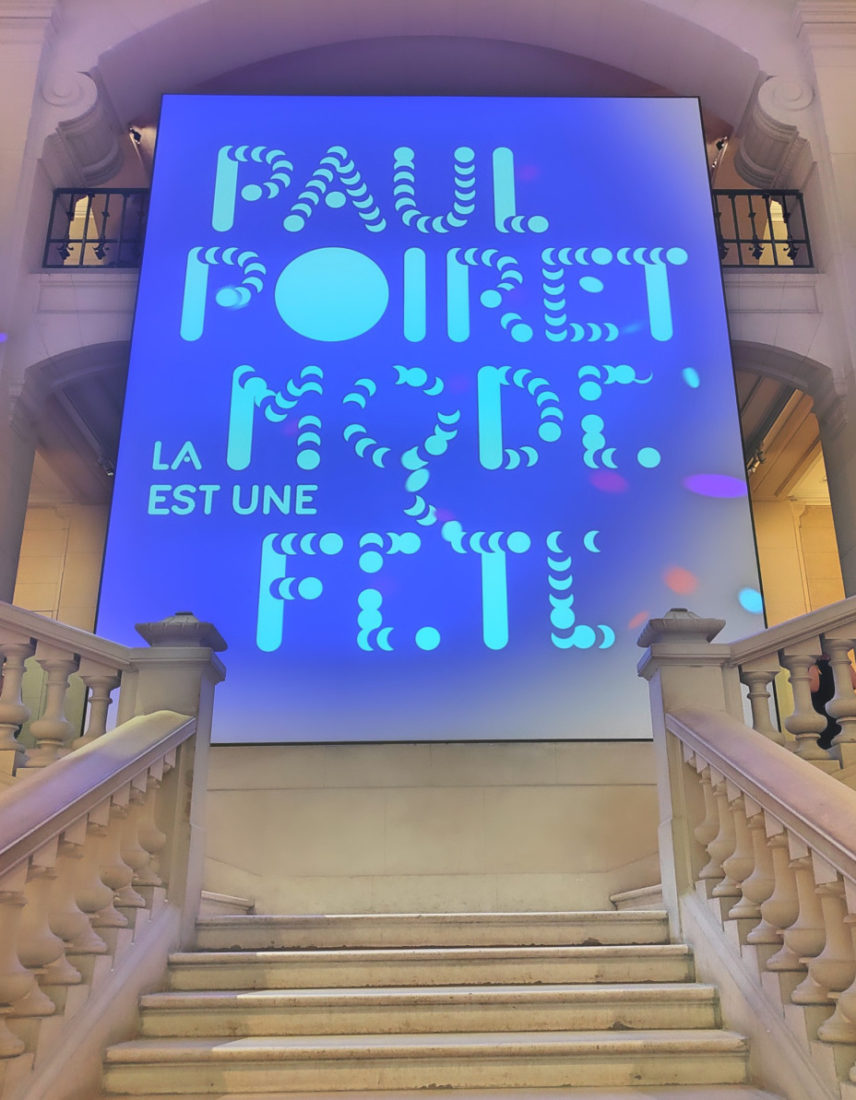 Entrée de l'exposition Paul Poiret Paris